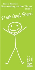 Succeeding at the Piano: Flashcard Friend: Level 1A