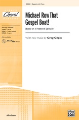 Michael Row That Gospel Boat!