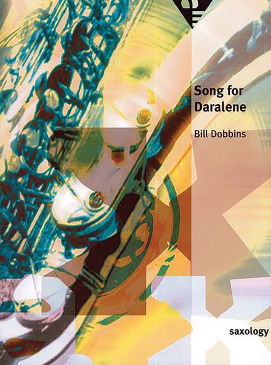 Saxology: Song for Daralene