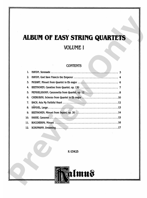 Album of Easy String Quartets, Volume I (Pieces by Bach, Haydn, Mozart, Beethoven, Schumann, Mendelssohn, and others)