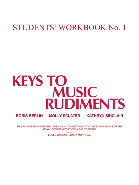 Keys to Music Rudiments: Students' Workbook No. 1