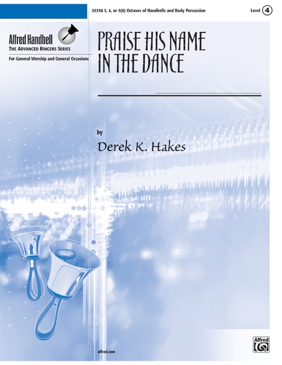Praise His Name in the Dance