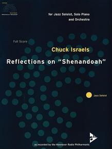 Reflections on "Shenandoah"