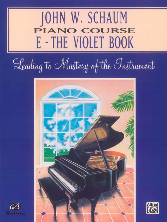 John W. Schaum Piano Course, E The Violet Book Piano Book Sheet Music