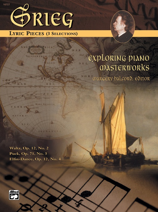 Exploring Piano Masterworks: Lyric Pieces (3 Selections)