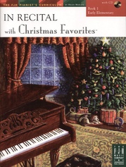 In Recital® with Christmas Favorites, Book 1