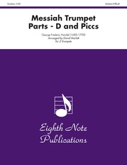 Messiah Trumpet Parts (D and Piccs)