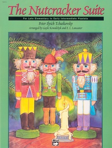 The Nutcracker Suite - Late Elementary/Early Intermediate