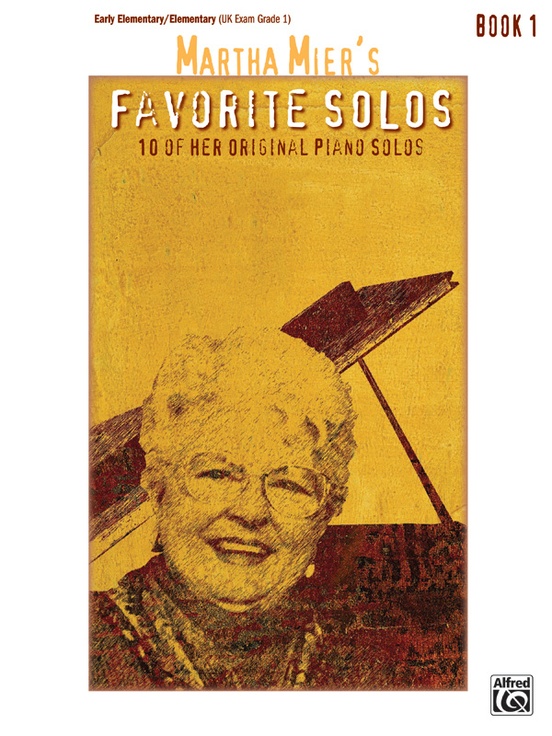 Martha Mier's Favorite Solos, Book 1