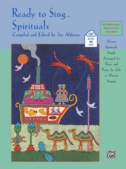 Ready to Sing . . . Spirituals