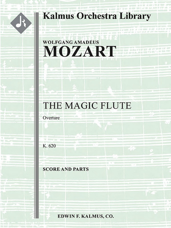 The Magic Flute Overture, K. 620 (Die Zauberfloete)