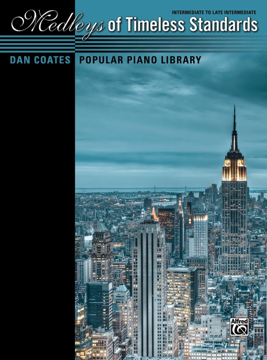 Dan Coates Popular Piano Library: Medleys of Timeless Standards