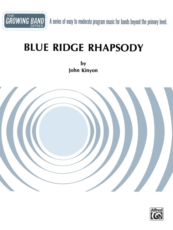 Blue Ridge Rhapsody: B-flat Tenor Saxophone: B-flat Tenor Saxophone ...