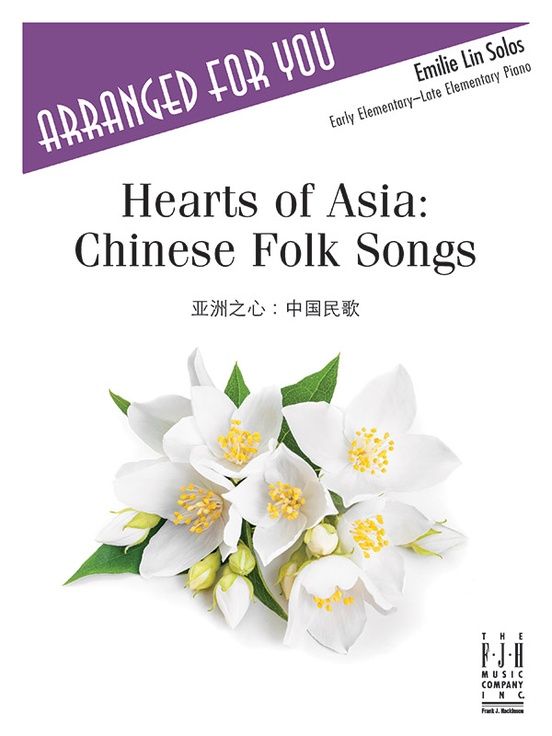 Hearts of Asia Chinese Folk Songs Piano Book Sheet Music