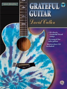 Acoustic Masterclass Series: David Cullen -- Grateful Guitar