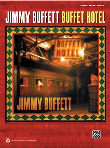 Jimmy Buffett: Buffet Hotel