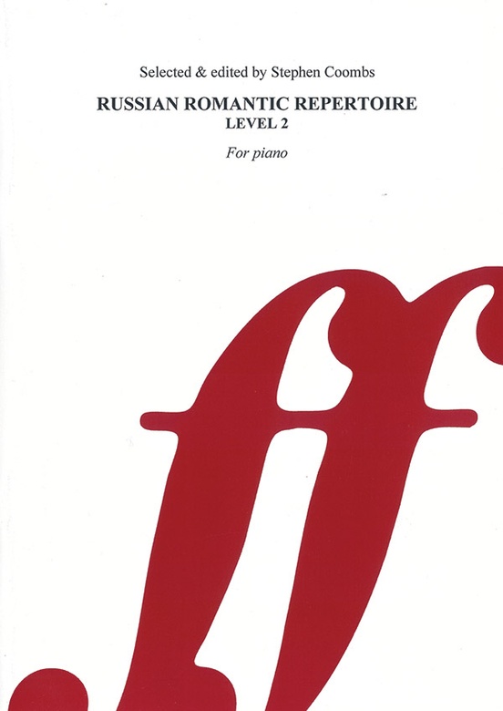 Russian Romantic Repertoire, Level 2 (Revised)