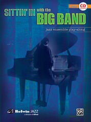 Sittin' In with the Big Band, Volume I
