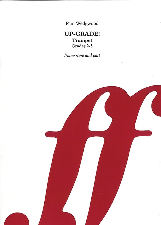 Up-Grade! Trumpet, Grades 2-3