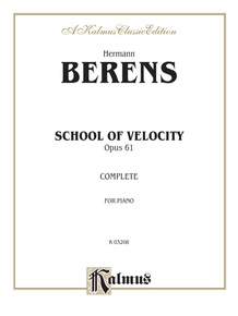 Berens: School of Velocity, Op. 61