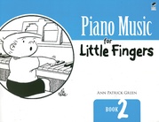 Piano Music for Little Fingers: Book 2