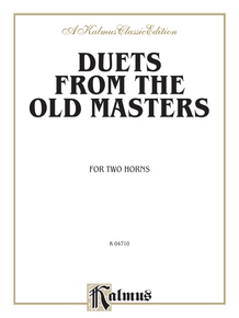 Duets from the Old Masters for Two Horns (from Schubert, Telemann, Turraschmiedt, and others)