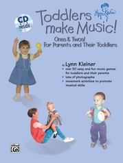Kids Make Music Series: Toddlers Make Music! Ones & Twos!