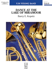 Dance at the Lake of Miramoor: Score