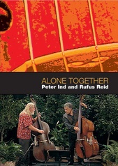 Rufus Reid and Peter Ind: Alone Together