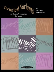 Technical Variants on Hanon's Exercises for Piano