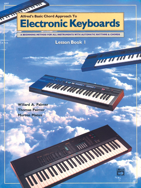 Alfred's Basic Chord Approach to Electronic Keyboards: Lesson Book 1