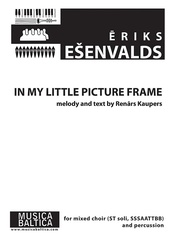 In My Little Picture Frame for SSSAATTBB Choir and Percussion