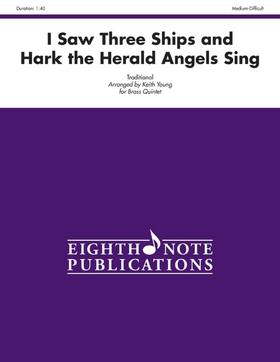 I Saw Three Ships and Hark the Herald Angels Sing