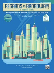 Regards to Broadway!