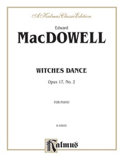 MacDowell: Witches Dance, Op. 17, No. 2