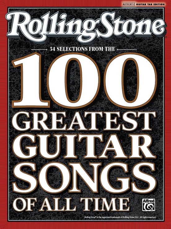 Rolling Stone: Selections from the 100 Greatest Guitar Songs