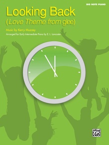 Looking Back (Love Theme from <i>Glee</i>)