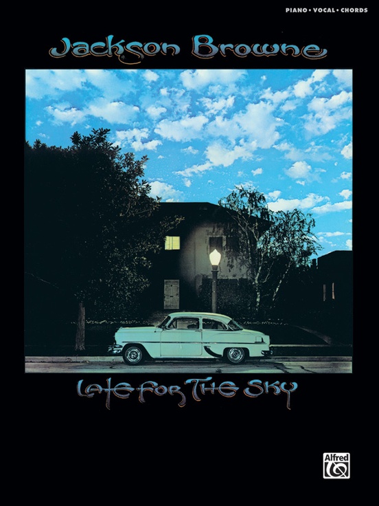 Jackson Browne: Late for the Sky