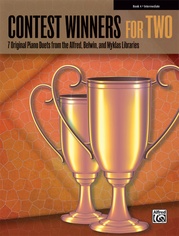 Contest Winners for Two, Book 4: 7 Original Piano Duets from the Alfred, Belwin, and Myklas Libraries