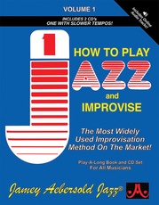 Jamey Aebersold Jazz, Volume 1: How to Play Jazz and Improvise