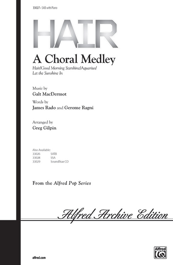 Hair: A Choral Medley