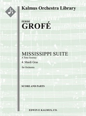 Mississippi Suite: Full Orchestra Score: Ferde Grofe | Sheet Music