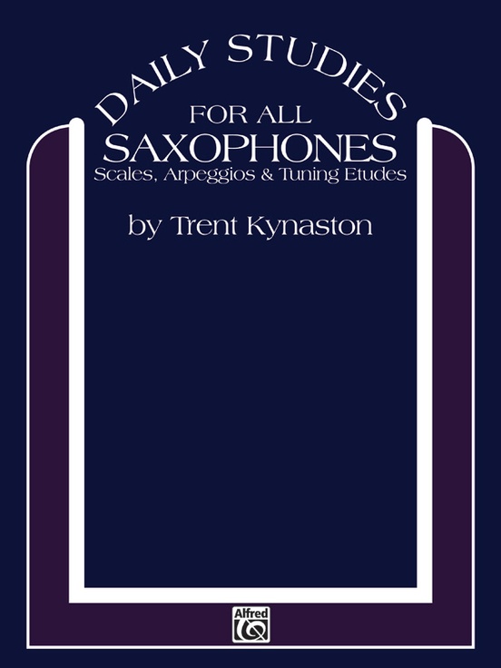 Daily Studies for All Saxophones