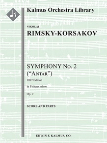 Symphony No. 2 in F-sharp minor, Op. 9 'Antar' (1897 version)
