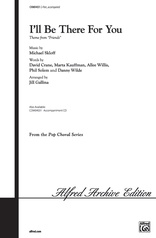 I'll Be There for You