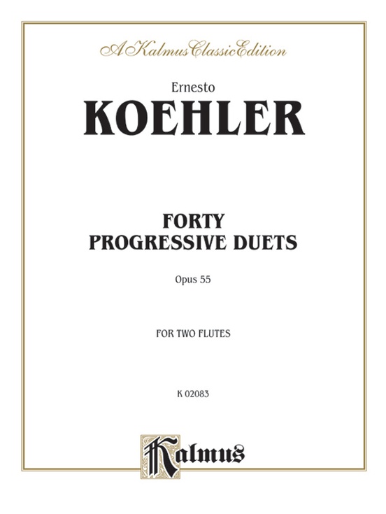 Köhler: Forty Progressive Duets, Op. 55