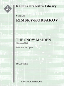 The Snow Maiden: Suite (Snegurochka)