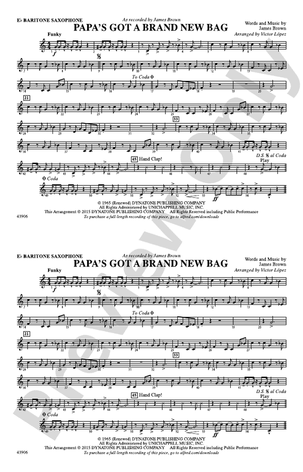 Papa's Got a Brand New Bag Eflat Baritone Saxophone Eflat Baritone