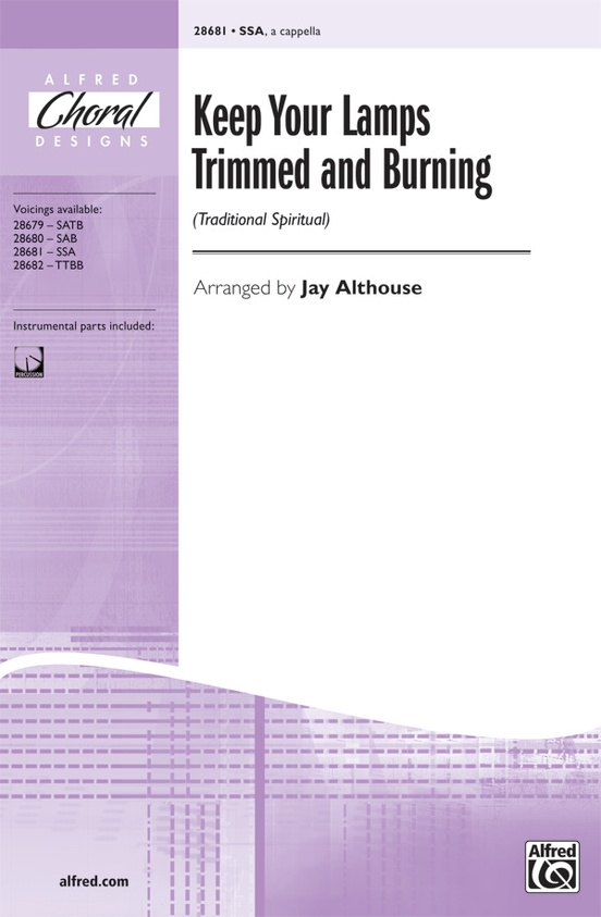 Keep Your Lamps Trimmed and Burning