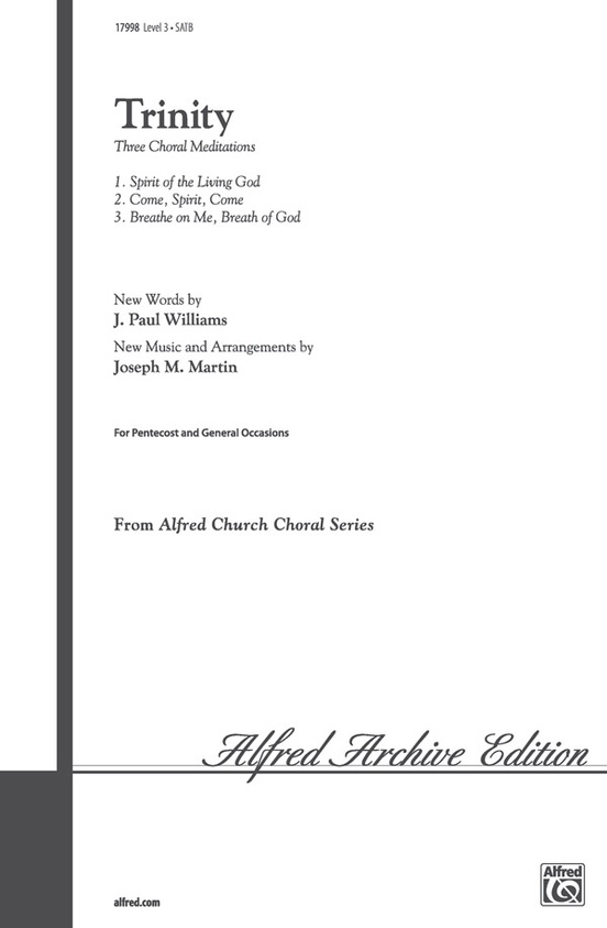Trinity: Three Choral Meditations